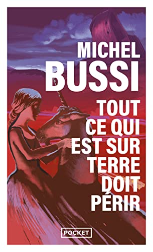 9782266285490: Tout ce qui est sur terre doit perir (Thriller) (French Edition)