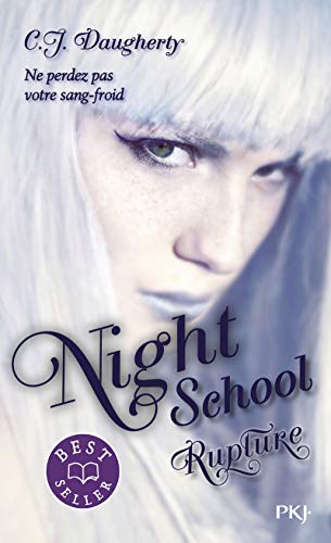 Beispielbild fr Night School - tome 03 : Rupture (3) zum Verkauf von Librairie Th  la page