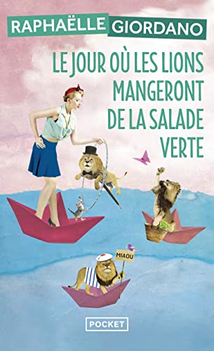 Stock image for Le jour ou les lions mangeront de la salade verte (Best) (French Edition) for sale by SecondSale