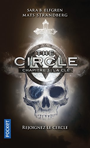 Stock image for The Circle - Chapitre 3 : La cl (3) for sale by medimops