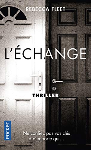 9782266286824: L'Echange (Thriller) (French Edition)
