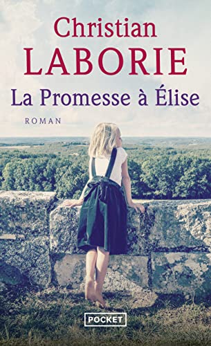 Beispielbild fr La promesse a Elise zum Verkauf von WorldofBooks