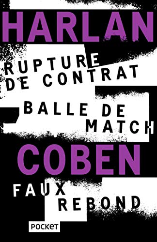 Stock image for Rupture de contrat / Balle de match / Faux rebond - COLLECTOR for sale by Ammareal