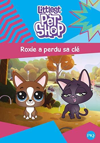 Beispielbild fr Littlest Pet Shop - tome 06 : Roxie a perdu sa cl (6) Perrin, Julie zum Verkauf von BIBLIO-NET