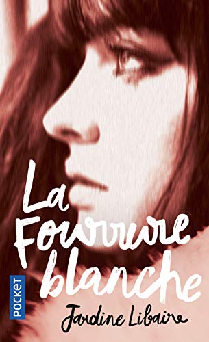 Stock image for La Fourrure blanche for sale by Ammareal