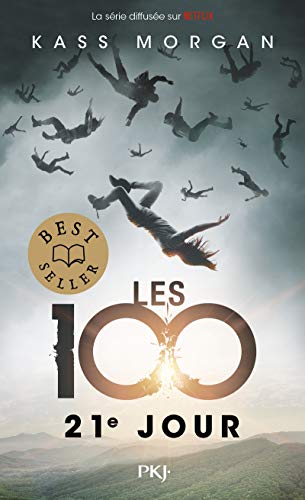 Stock image for Les 100 - tome 02 : 21e jour (2) for sale by Ammareal