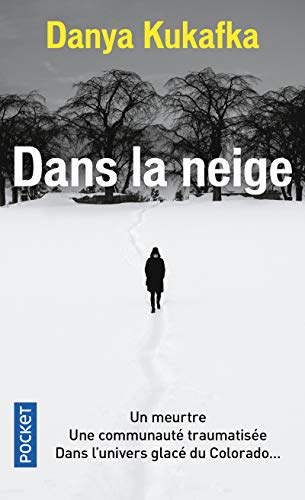 Beispielbild fr Dans la neige zum Verkauf von Librairie Th  la page