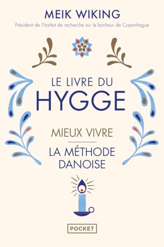 Beispielbild fr Le Livre du Hygge [Poche] Wiking, Meik et McGuinness, Marion zum Verkauf von BIBLIO-NET