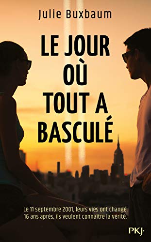 Stock image for Le jour o tout a bascul for sale by WorldofBooks