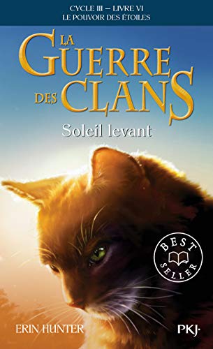 9782266304733: La guerre des Clans Cycle III - tome 6 Soleil levant (6)