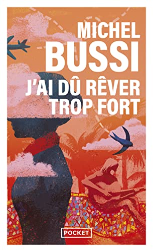 Beispielbild fr J'ai du rever trop fort (Best) (French Edition) zum Verkauf von SecondSale