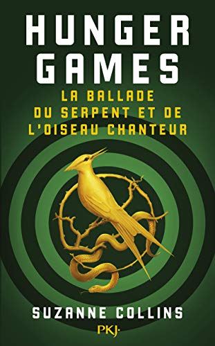 Stock image for Hunger Games - La ballade du serpent et de l`oiseau chanteur for sale by Buchpark