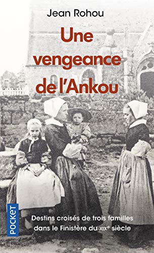 Stock image for Une vengeance de l'Ankou [Poche] Rohou, Jean for sale by BIBLIO-NET