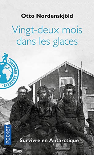 9782266308229: Vingt-deux mois dans les glaces: Survivre en Antarctique