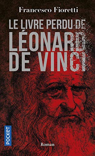 Beispielbild fr Le Livre perdu de Lonard de Vinci zum Verkauf von Ammareal