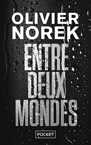 9782266312264: Entre deux mondes - COLLECTOR