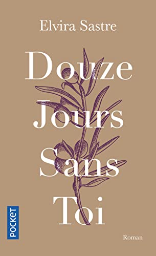 Stock image for Douze jours sans toi for sale by Ammareal