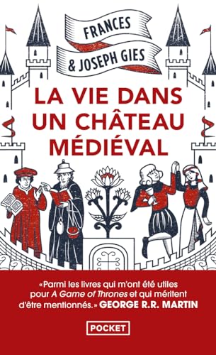 Beispielbild fr La Vie Dans Un Chteau Mdival zum Verkauf von RECYCLIVRE