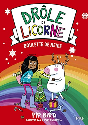 9782266314787: Drle de licorne - tome 5 Boulette de neige (5)