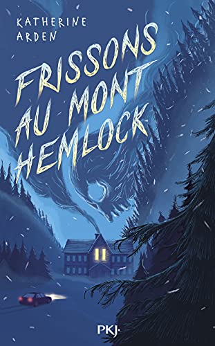 Beispielbild fr Frissons au Mont Hemlock zum Verkauf von medimops