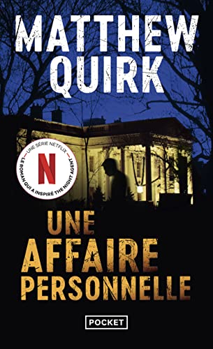 Stock image for Une affaire personnelle - The Night Agent Quirk, Matthew for sale by BIBLIO-NET