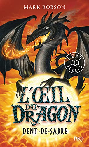 Beispielbild fr L`oeil du dragon - tome 3 Dent-de-Sabre (3) zum Verkauf von Buchpark