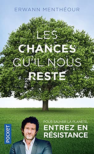 Stock image for Les chances qu'il nous reste for sale by Ammareal