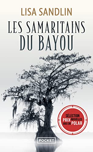 Beispielbild fr Les Samaritains du bayou zum Verkauf von Ammareal
