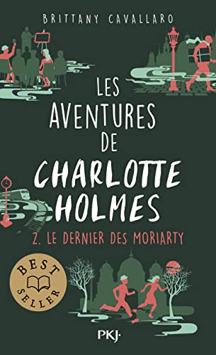 Imagen de archivo de Les aventures de Charlotte Holmes - tome 02 : Le dernier des a la venta por ThriftBooks-Dallas