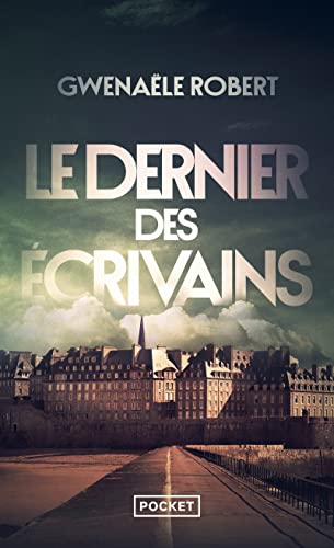 Imagen de archivo de Le Dernier des crivains a la venta por medimops