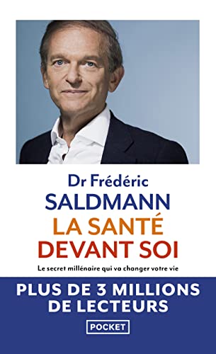 Beispielbild fr La Sant devant soi - Le Secret mill naire qui va changer votre vie zum Verkauf von WorldofBooks