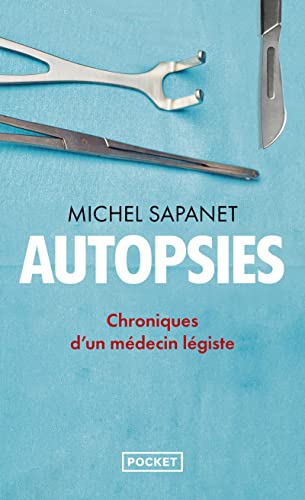 9782266330480: Autopsies: Chroniques d'un mdecin lgiste