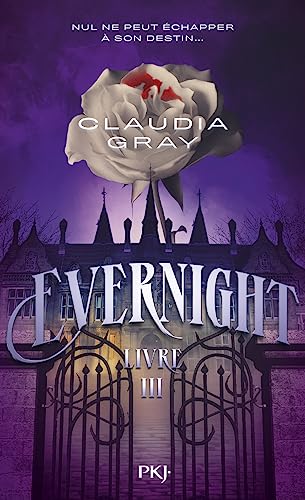 Stock image for Evernight - tome 03 [FRENCH LANGUAGE - No Binding ] for sale by booksXpress
