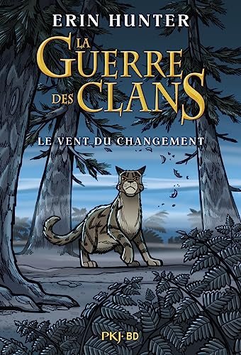 Imagen de archivo de La Guerre des clans - Le vent du changement a la venta por ThriftBooks-Dallas