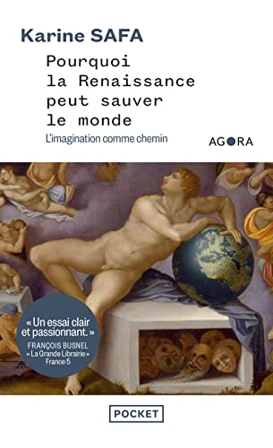 Beispielbild fr Pourquoi la Renaissance peut sauver le monde - L'imagination comme chemin zum Verkauf von medimops