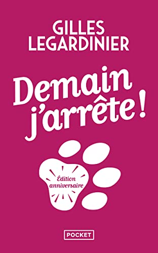 Stock image for Demain, J'arrte ! for sale by RECYCLIVRE