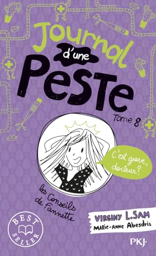 Stock image for Journal d'une peste - tome 08 : C'est grave, docteur ? for sale by Librairie Th  la page