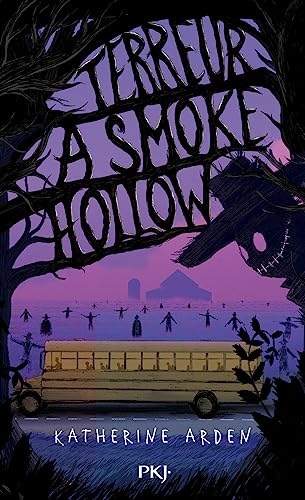Imagen de archivo de Terreur à Smoke Hollow [FRENCH LANGUAGE - No Binding ] a la venta por booksXpress