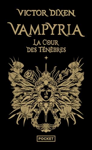 Stock image for Vampyria - Tome 1 : La Cour des Tnbres: Vampyria - Tome 1 : La Cour des Tnbres for sale by Ammareal