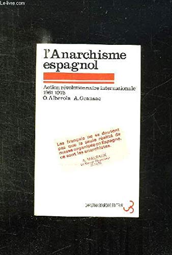 Beispielbild fr L'ANARCHISME ESPAGNOL zum Verkauf von Librairie rpgraphic