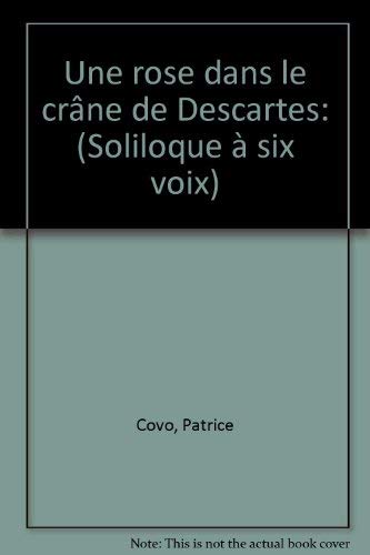 Stock image for Une rose dans le crne de Descartes for sale by medimops