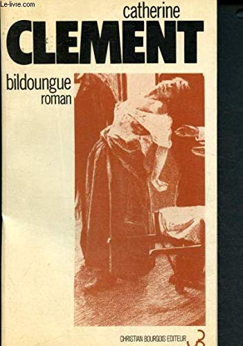 Stock image for Bildoungue : une vie de freud ? : roman [Paperback] Cl ment Catherine for sale by LIVREAUTRESORSAS