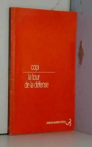 La tour de la deÌfense (French Edition) (9782267001419) by Copi