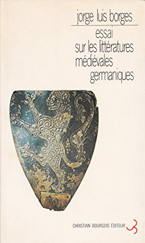 Imagen de archivo de Essai sur les littratures mdivales germaniques a la venta por medimops