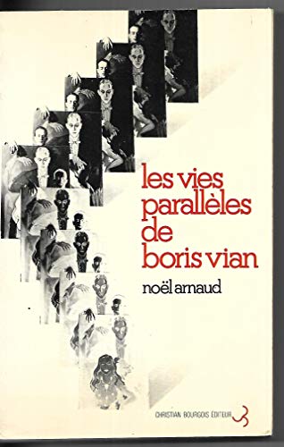 Stock image for Les Vies parallles de Boris Vian for sale by Chapitre.com : livres et presse ancienne