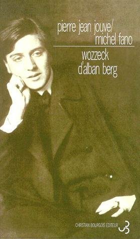 Woyzeck d'Alban Berg (9782267004038) by Fano, Michel