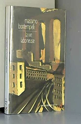 Stock image for La vie laborieuse