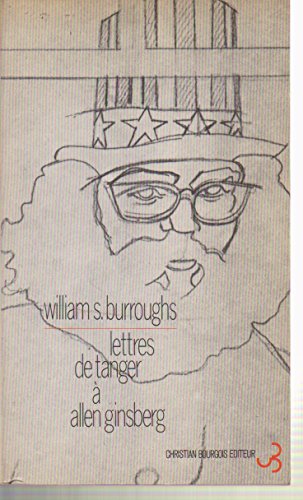 Beispielbild fr Lettres de Tanger  Allen Ginsberg zum Verkauf von Mli-Mlo et les Editions LCDA