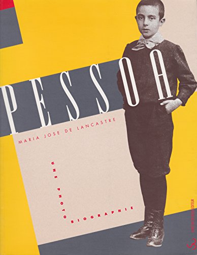 Stock image for Pessoa, une photobiographie [Paperback] unknown for sale by Twice Sold Tales