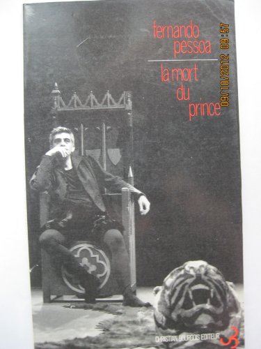 Beispielbild fr La Mort du prince et autres fragments. Textes dramatiques zum Verkauf von WorldofBooks